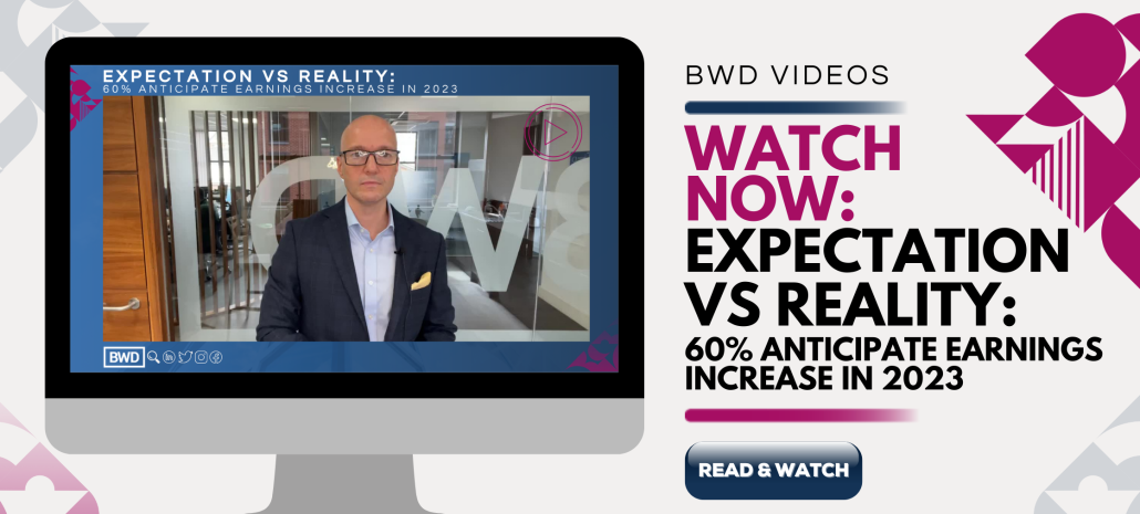 VIDEO: Expectation vs Reality: 60% Anticipate earnings Increase in 2023